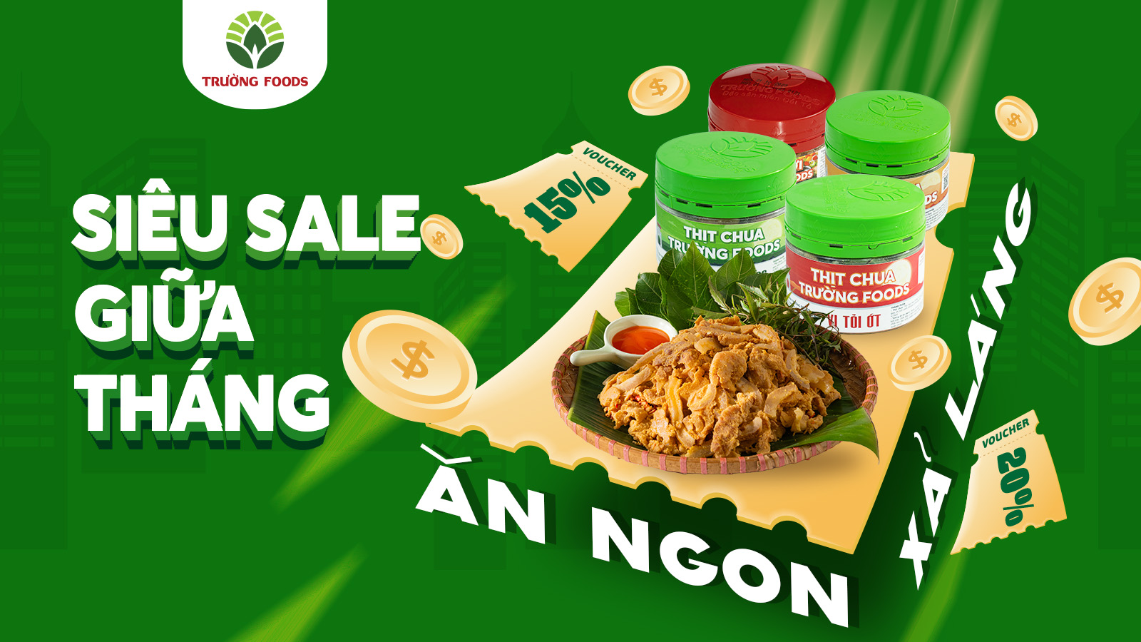 SIÊU SALE GIỮA THÁNG – ĂN NGON XẢ LÁNG