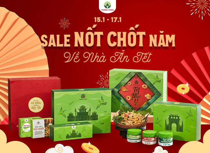 SALE CUỐI NĂM 30% – SALE TỐT CHỐT NĂM CÙNG TRƯỜNG FOODS