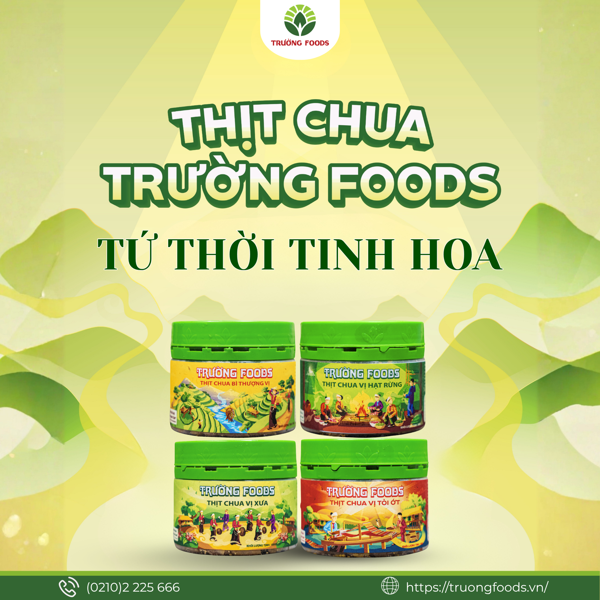 TỨ THỜI TINH HOA – THỊT CHUA TRƯỜNG FOODS